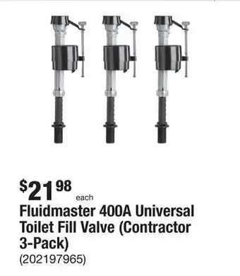The Home Depot Fluidmaster 400a universal toilet fill valve (contractor 3-pack) offer