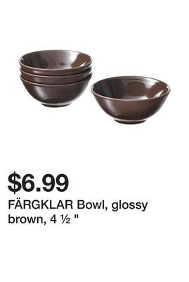 Ikea Färgklar bowl, glossy brown, 4 ½ " offer
