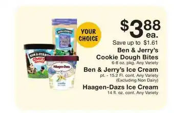 Fairway Store Market Ben & Jerry's Cookie Dough Bites, Ben & Jerry's Ice Cream Or Haagen-Dazs Ice Cream offer