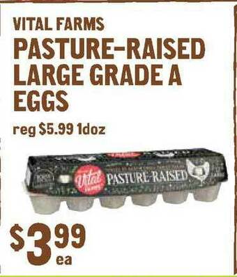 New Seasons Market Vital Farms Pasture-raised Large Grade A Eggs offer