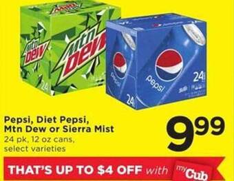 Cub Foods Pepsi, diet pepsi, mtn dew or sierra mist offer