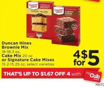 Duncan hines brownie mix, cake mix or signature cake mixes