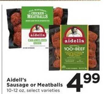 Cub Foods Aidell's sausage or meatballs offer