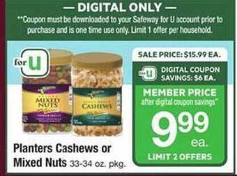 Safeway Planters cashews or mixed nuts offer
