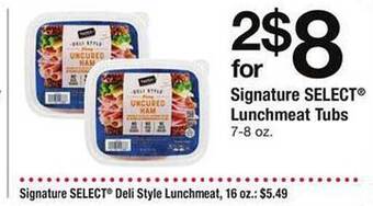 Safeway Signature select lunchmeat tubs offer