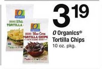 Safeway O organics tortilla chips offer