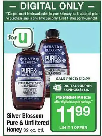 Safeway Silver blossom pure & unfiltered honey offer