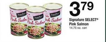 Safeway Signature select pink salmon offer