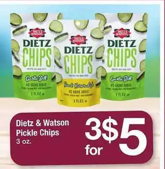 Safeway Dietz & watson pickle chips offer