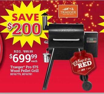 Ace Hardware Traeger pro 575 wood pellet grill offer