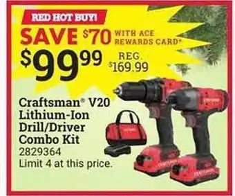 Ace Hardware Craftsman v20 lithium-ion drill or driver combo kit offer