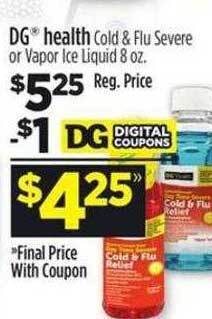 Dollar General Dg health cold & flu severe or vapor ice liquid offer