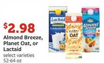Fareway Almond breeze, planet oat, or lactaid offer