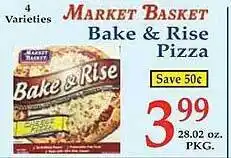 Market Basket Bake & rise pizza offer