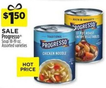 Dollar General Progresso Soup 18-19 oz. offer