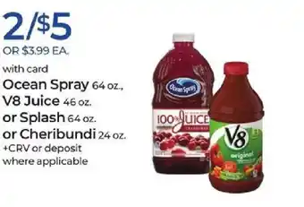 Ocean Spray 64 oz, V8 Juice 46 oz