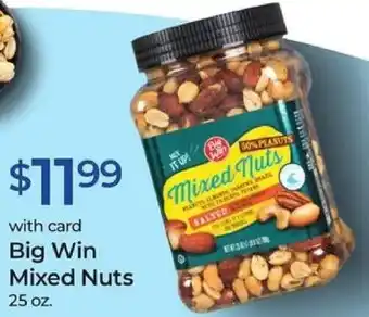 Rite Aid Big Win Mixed Nuts 25 oz offer