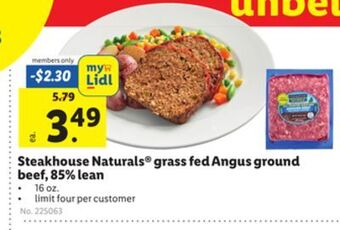 Lidl Steakhouse naturals® grass fed angus ground beef, 85% lean offer