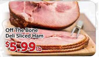 Fareway Off the bone deli sliced ham offer