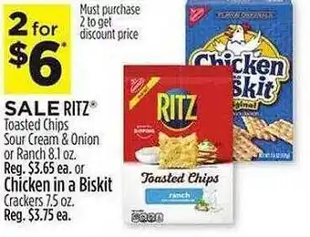 Dollar General Ritz toasted chips sour cream & onion or ranch or chicken in a biskit crackers offer