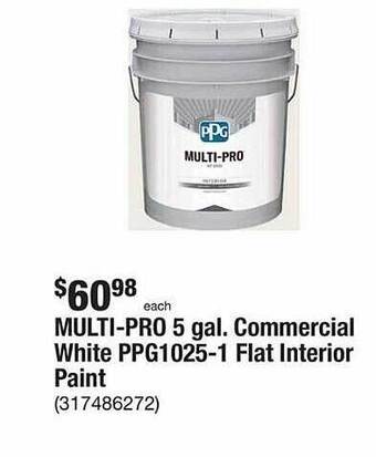 The Home Depot Multi-pro 5 gal commercial white ppg1025-1 flat interior paint offer