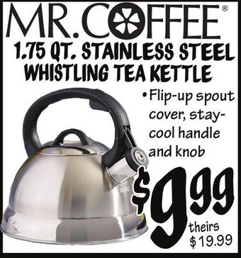 Ollie's Mr. coffee® 1.75 qt. stainless steel whistling tea kettle offer