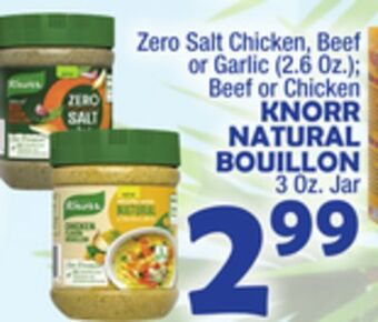 Bravo Supermarkets Knorr natural bouillon 3 oz. jar offer