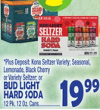 Bravo Supermarkets Bud light hard soda offer