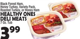 Bravo Supermarkets Healthy ones deli meats offer