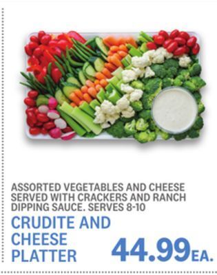 Kings Food Markets Crudite and cheese platter offer