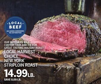 Kings Food Markets Local harvest choice new york striploin roast offer