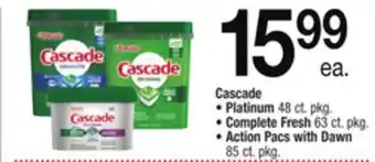 ACME Cascade • platinum 48 ct. pkg. • complete fresh 63 ct. pkg. • action pacs with dawn 85 ct. pkg. offer