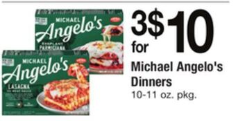 ACME Michael angelo's dinners offer