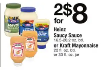 ACME Heinz saucy sauce 16.5-20.2 oz. btl. or kraft mayonnaise 22 fl. oz. btl. or 30 fl. oz. jar offer