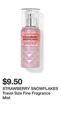 Bath & Body Works Strawberry snowflakes travel size fine fragrance mist offer