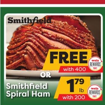 Weis Markets Smithfield spiral ham offer