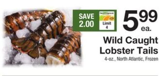 The Fresh Grocer Wild caught lobster tails offer