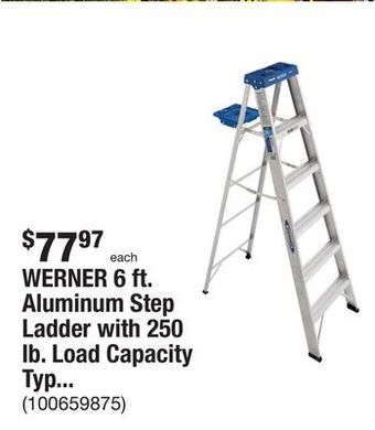 The Home Depot Werner 6 ft. aluminum step ladder with 250 lb. load capacity type i duty rating offer
