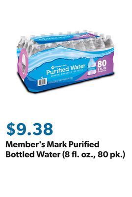 Sam's Club Member's mark purified bottled water (8 fl. oz., 80 pk.) offer
