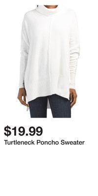 TJ Maxx Turtleneck poncho sweater offer