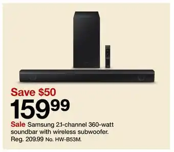 Target Samsung 2.1-channel 360-watt soundbar with wireless subwoofer offer