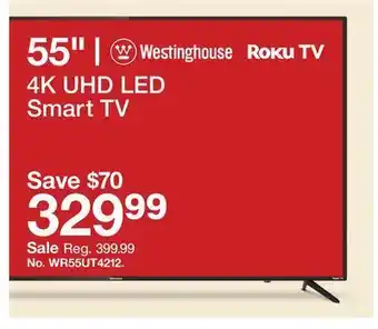 Target Westinghouse 55" 4k uhd led smart roku tv offer