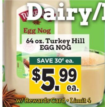 Dearborn Market Turkey hill egg nog offer
