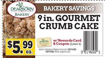 Dearborn Market Gourmet crumb cake offer