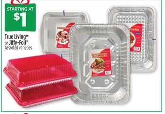 Dollar General True living or jiffy-foil® offer
