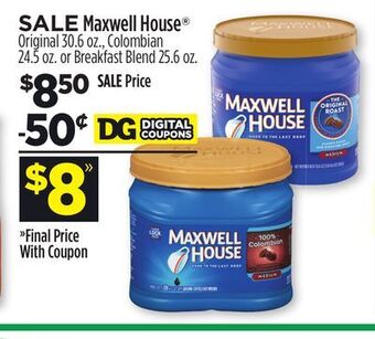 Dollar General Maxwell house® offer