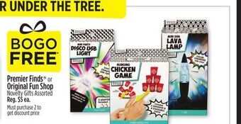 Dollar General Premier finds® or original fun shop novelty gifts offer