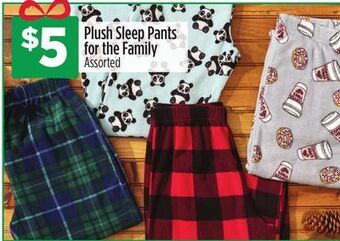 Dollar General Plush sleep pants for the family offer