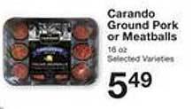 Price Chopper Carando ground pork or meatballs offer