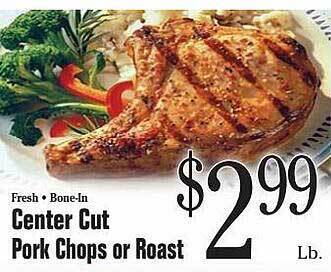 Morton Williams Center cut pork chops or roast offer